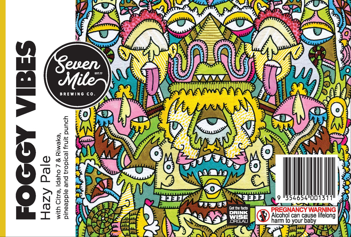 Front and spine of a beer label for Seven Mile Brewing Co's 'Foggy Vibes' Hazy Pale Ale, featuring a highly detailed, colorful psychedelic illustration of a monster face on the front and a yellow spine panel with product details.